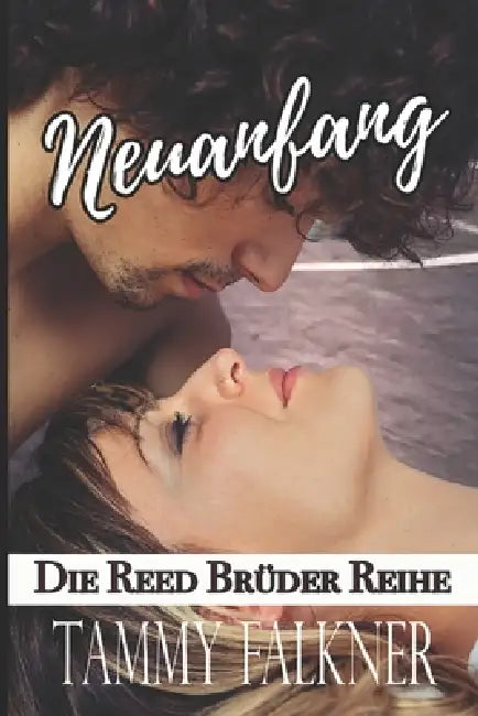 Neuanfang by Tammy Falkner