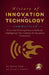 HISTORY OF INNOVATION & TECHNOLOGY Summarized: From the Printing Press to Artificial Intelligence: The Timeline of Disruptive Innovation by Devon Kade