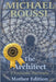 THE ARCHITECT (Mother Edition): A Soularism Philosophy by Michael Roussi