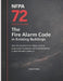 NFPA 72 Field Guide: The Fire Alarm Code in Existing Buildings: How the National Fire Alarm Code Is Inspected, Evaluated, and Found Deficient in Real- by Daniel H. Krohn