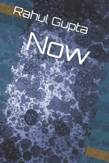Now by Rahul Gupta