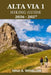 Alta Via 1 Hiking Guide 2026 - 2027: A complete stage-by-stage guide to the Dolomites' classic hut-to-hut trek by Nina S. Winslow