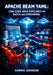 Apache Beam Yaml: LOW-CODE DATA PIPELINES FOR BATCH AND STREAMING: Build ETL Workflows Without Programming Using Declarative Configuration, Runners, a by Eamon Johnson