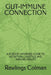 Gut-Immune Connection: A Science-Informed Guide to Nutrition, Lifestyle, and Immune Health by Rawlings Colman