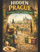 Hidden Prague: A First Timer´s Guide to Sustainable Travel by John Chan