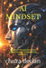 The AI Mindset: How to Transform Your Business for Exponential Growth by Chuza Declan
