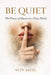 Be Quiet: The Power of Silence in a Noisy World by Sein Khal