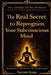 The Real Secret to Reprogram Your Subconscious Mind: Manifestation Inner Power Life Transformation by Navjeet Kaur