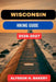 Wisconsin Hiking Guide by Alysson H. Bakery
