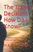 The Trans Decision: How Do I Know?: A Thoughtful Guide to Gender, Identity, and Life-Changing Choices by E. Esterhaus Dsc