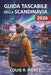 Guida Tascabile Della Scandinavia 2026: Tutto ciò che serve per vivere i Nordici come un locale del posto by Louie R. Pierce