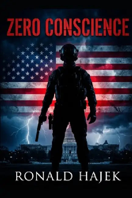 Zero Conscience by Ronald Hajek