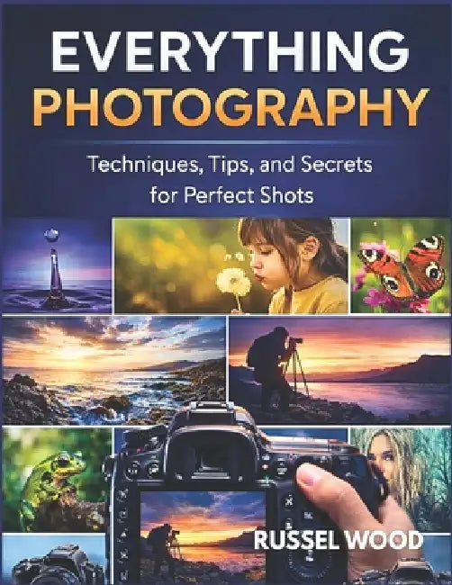 Everything Photography by Russell Wood
