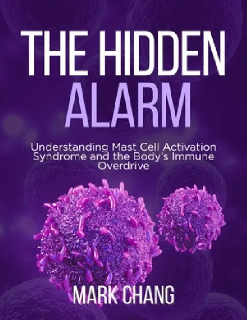 The Hidden Alarm by Mark Chang