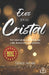 Ecos en el Cristal: Del amor pleno a la herida que calla, hasta la luz que persiste. by Grace Accún