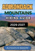 Adirondack Mountains Hiking Guide by Alysson H. Bakery