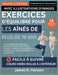 Exercices d'Équilibre Pour Les Aînés de Plus de 70 ANS: Un système simple de 6 semaines pour réduire les chutes, améliorer la stabilité et marcher en by James K. Hanson