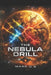 The Nebula Drill by Mark D. B.