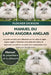 Manuel Du Lapin Angora Anglais: Le guide complet pour débutants sur les soins du lapin angora anglais, l'entretien et la tonte de la laine, le logemen by Flocker Dickson