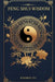 Feng Shui Wisdom: The Ancient Art of Harmonious Living by Karmen Ita