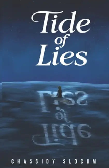 Tide of Lies by Kaley Slocum, Chassidy Slocum