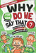 Why Do We Say That?: 100 Idioms & Phrases Explained for Kids (Ages 8-12) to Build Vocabulary, Confidence, and Communication Skills in a Fun Way by Olivia M. Bennett