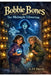 Bobbie Bones and The Midnight Librarian by Eli X. Daerck