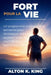 Fort pour la vie: Un programme pratique de 6 semaines pour développer la force, soutenir la clarté mentale et rester actif à tout âge by Alton K. King