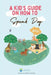 Kids Guide On How To Speak Dog