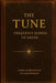 The Tune: Frequency Echoes to Truth by Jason C. Reed
