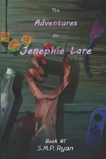 The Adventures of Jenephie Lare by S. M. P. Ryan