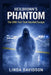 Heilbronn's Phantom: The DNA Trail That Haunted Europe by Linda Davidson