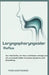 Laryngopharyngealer Reflux: Der stille Reflux, der Hals und Stimme schädigt und oft unentdeckt bleibt: Ursachen, Symptome und Behandlung by Theo Hawthorne