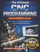 The Ultimate CNC Programming Masterclass: Theory, Code, and Real-World Applications for High-Performance Machining by Maximilian Leon Wolfgang