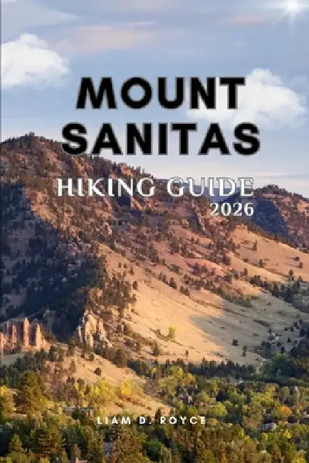 Mount Sanitas by Liam D. Royce
