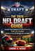 The 2026 NFL Draft Guide: Round 1 Picks Explained, Team Needs Made Clear, Trade Logic Simplified, and How to Read Draft Night Like an Expert by Andre V. Wood