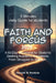 Faith & Focus: A 60-Day Devotional for Students Seeking Academic Excellence, From Struggles to Strength. by Deborah W. Branham