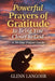 Powerful Prayers of Gratitude to Bring You Closer to God: A 30-Day Prayer Guide by Sanctified Publishing, Glenn Langohr