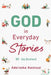 GOD in Everyday Stories: 100 - Day Devotional by Aderonke Awonusi