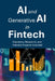 AI and Generative AI in Fintech by Murthy Kb