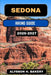Sedona Hiking Guide by Alysson H. Bakery