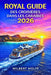 Royal Guide des croisières dans les Caraïbes 2026: Optimisez vos économies accédez aux ports secrets et évitez toutes les erreurs de débutant by Wilbert Wolff