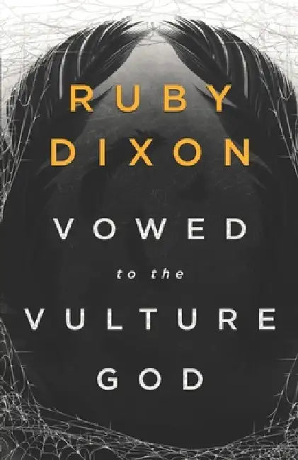 Vowed to the Vulture God by Ruby Dixon