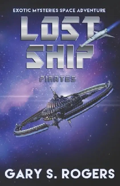 Pirates: Exotic Mysteries Adventure by Gary S. Rogers