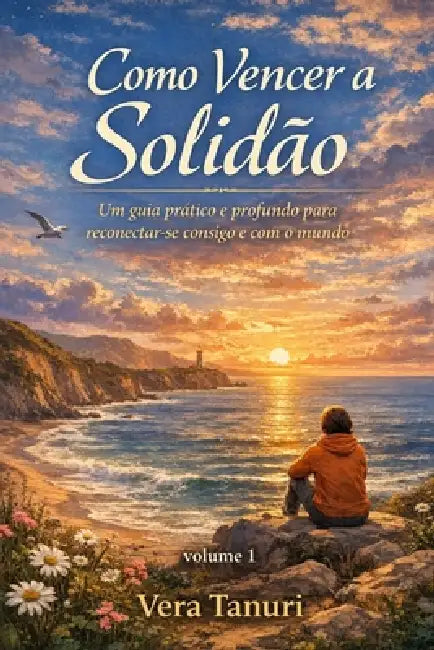 Como Vencer A Solidão