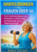 Hantelübungen Für Frauen Über 50: Sichere Krafttrainingsübungen zum Muskelaufbau, zur Verbesserung des Gleichgewichts und zur Steigerung der Energie by Seren Talvian