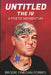 Untitled the IV: A Poetic Momentum by Brodie Finegan Forbes