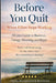 Before You Quit When Effort Stops Working: A Calm Guide to Burnout, Energy, Meaning, and Ikigai by Paul Su, Tokyo Paul