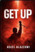 GET up by Aseel Alazzawi