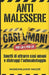 Anti Malessere: Il sistema per smettere di attrarre casi umani, distruggere l'autosabotaggio e riprendersi il comando nelle relazioni. by Massimiliano Magrì